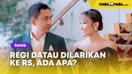 Terus Disenggol Isu Selingkuh dengan Denise Chariesta, Regi Datau Dilarikan ke RS