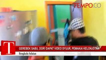 Gerebek Sabu, Dor Dapet Video Syur, Pemakai Kelonjotan