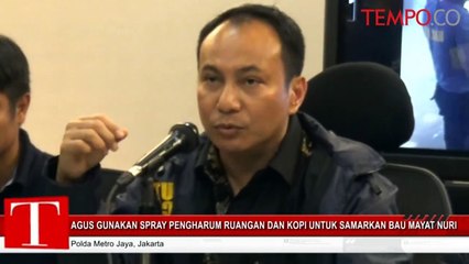 Begini Agus si Pemutilasi Samarkan Bau Mayat Kekasihnya