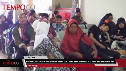 Permohonan Paspor TKI Diperketat, Ini Dampaknya