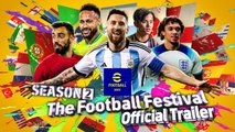 The Football Festival: Tráiler de eFootball 2023 y su segunda temporada