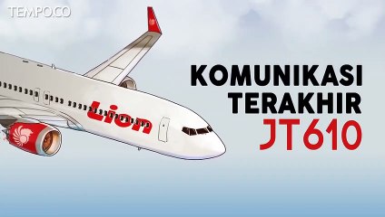 12 Detik-Detik Terakhir Pilot Lion Air JT 610 Sebelum Jatuh ✈️
