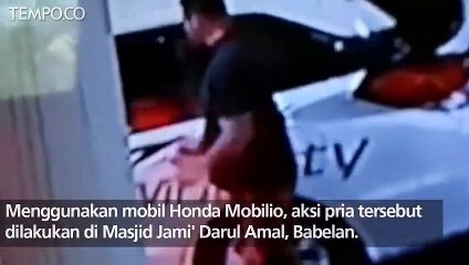 Viral! Aksi Pengemudi Honda Mobilio Curi Kotak Amal Terekam CCTV