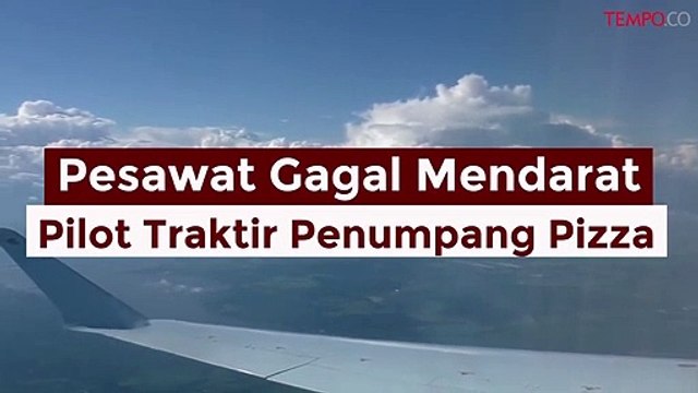 Pesawat Gagal Mendarat, Pilot Traktir Penumpang Pizza