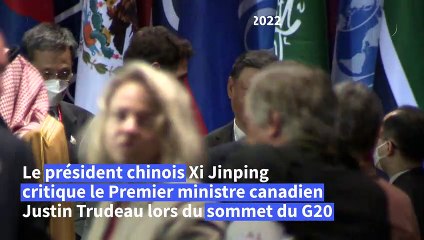 Au G20, Xi Jinping réprimande Justin Trudeau