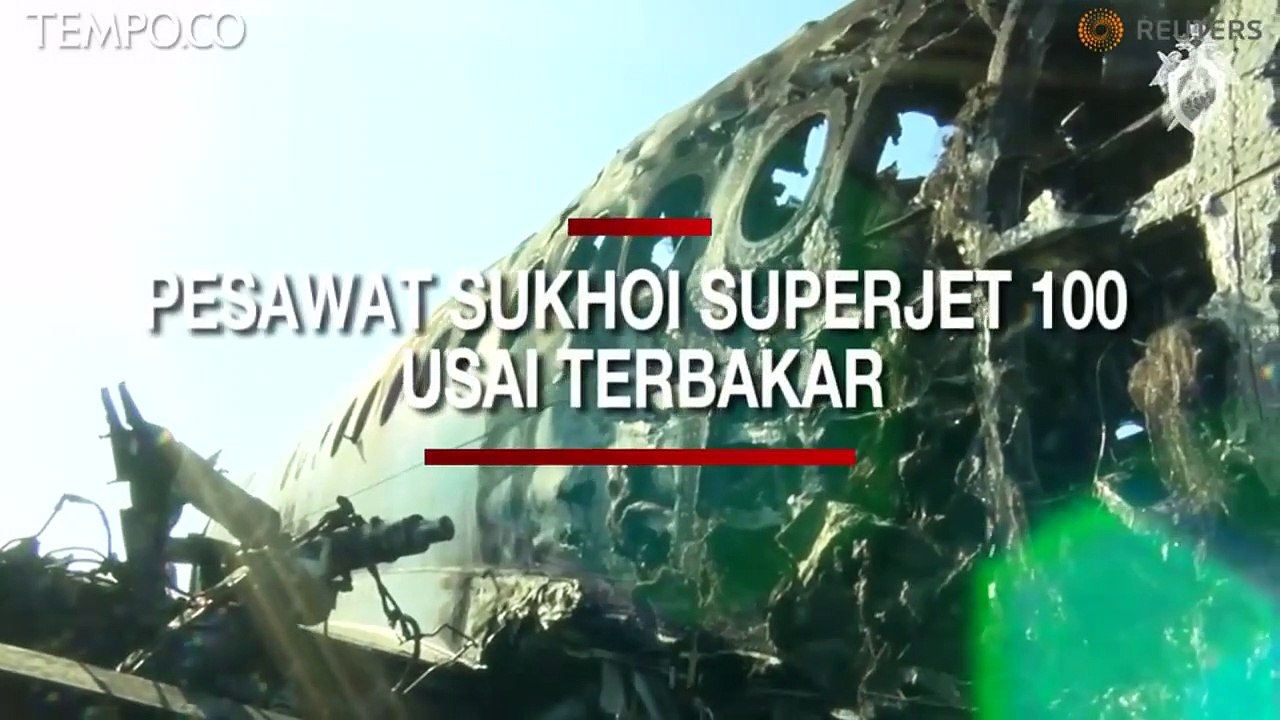 Kondisi Pesawat Sukhoi Superjet 100 usai Terbak...