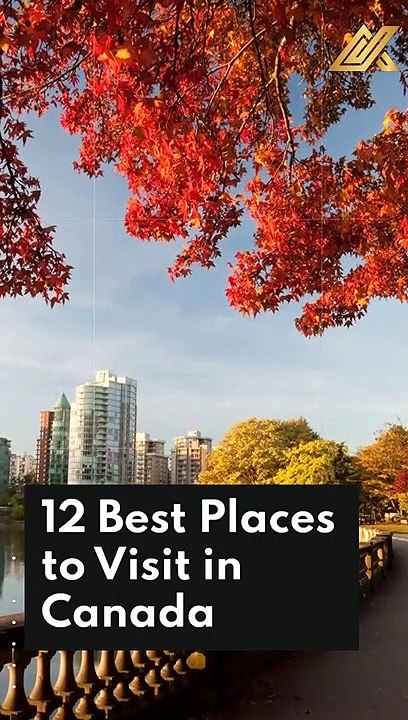 12 Best Places to Visit in Canada #Shorts