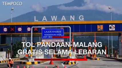 Diresmikan Jokowi, Tol Pandaan - Malang Gratis Selama Lebaran