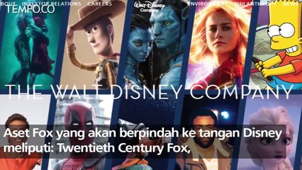 Disney Resmi Akuisisi Fox, Nilainya Capai Rp 1 Kuadraliun