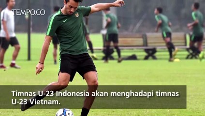 Persiapan Timnas U-23 Indonesia Lawan Tuan Rumah Vietnam