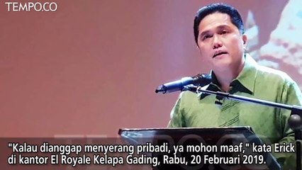 Soal Lahan Prabowo; Erick Thohir: Tak Bermaksud Serang Pribadi