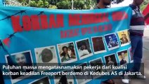 Pekerja Freeport Demo, Tuntut Penyelesaian Kasus PHK