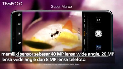 5 Fitur Andalan Huawei Mate 20 Pro