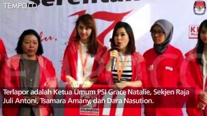 ACTA Laporkan Grace Natalie dan Kader PSI ke Polisi Terkait Ini