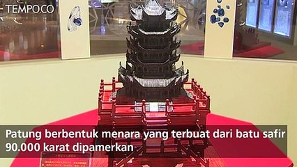Melihat Menara dari Batu Safir 90 Ribu Karat