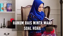Hanum Rais Minta Maaf Ikut Sebarkan Hoax Ratna Sarumpaet