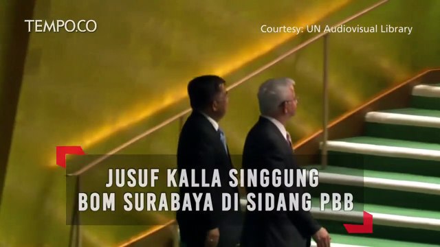 Jusuf Kalla Singgung Bom Surabaya di Sidang PBB