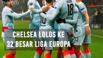 Liga Eropa: Menang Tipis dari BATE, Chelsea Lolos ke 32 Besar