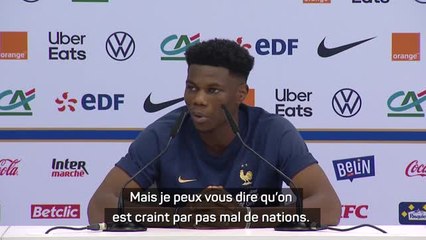 France - Tchouaméni : "On est craint par pas mal de nations"