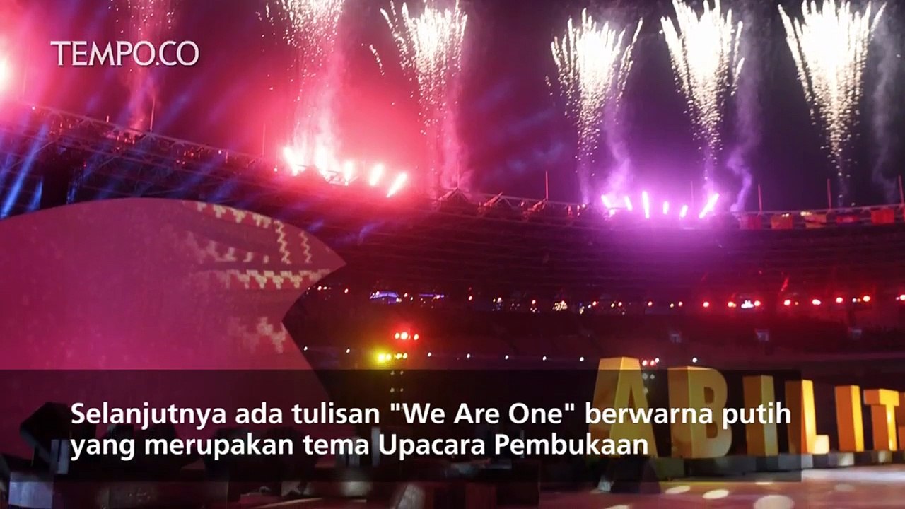 Meriahnya Pembukaan Asian Para Games 2018