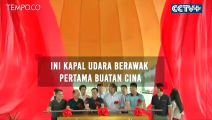 Ini Kapal Udara Berawak Pertama Buatan Cina