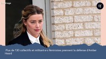 130 collectifs et militantes féministes prennent la défense d'Amber Heard