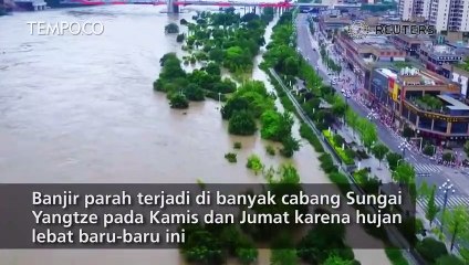 Hujan Lebat Banjiri Aliran Sungai Yangtze