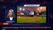 Liberty Media Is Splitting Off Atlanta Braves Into New Public Company - 1breakingnews.com