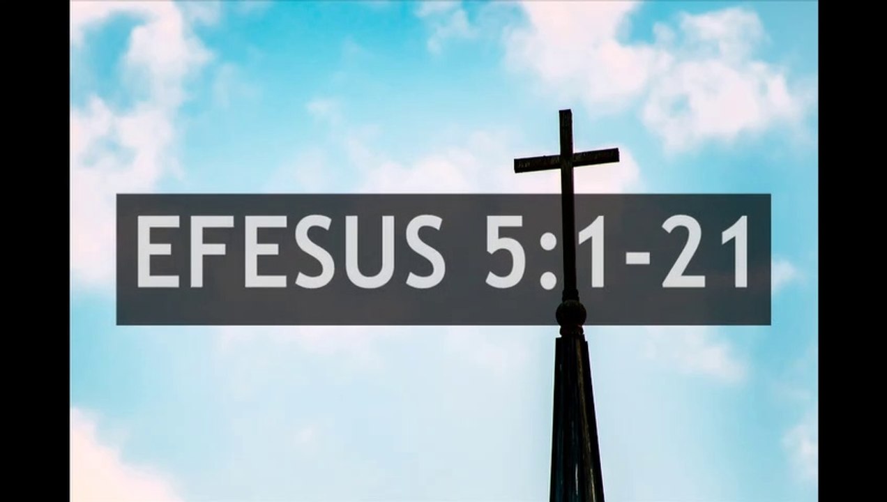 Ayat Alkitab : Efesus 5:1-21 : HIDUP DALAM TERANG