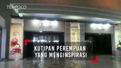 Hari Kartini, Mocosik#2 Tampilkan Kutipan Perempuan