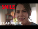 SMILE | "Behind the Smiles" Featurette  - Paramount Movies