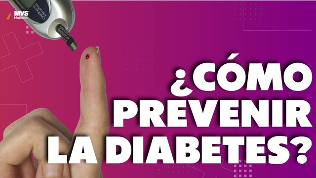 Diabetes, una de las principales causas de muerte, así puedes evitarla