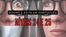 Nível 24 - Livraria e Nível 25 - Loja de móveis (Rooms & Exits em Português) Game
