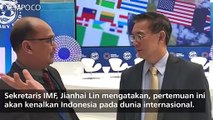 IMF: Pertemuan di Bali Akan Kenalkan Indonesia pada Dunia