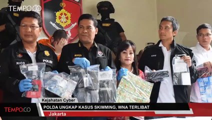 Polda Ungkap Kasus Skimming, WNA Terlibat