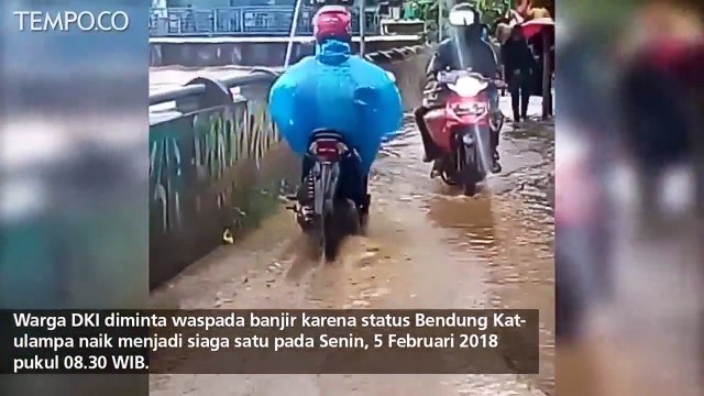 Bendung Katulampa Siaga Satu, Jakarta Waspada Banjir