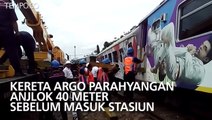 Kereta Argo Parahyangan Anjlok 40 Meter Sebelum Masuk Stasiun