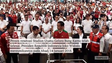 Wajah Baru Stadion Utama Gelora Bung Karno