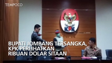 Bupati Jombang Tersangka, KPK Perlihatkan Ribuan Dolar Sitaan