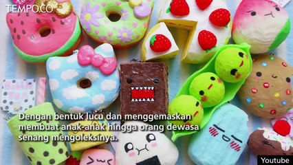 Squishy, Mainan Lucu Pengusir Jenuh