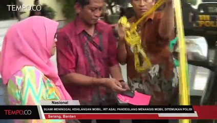 Suami Meninggal Kehilangan Mobil, IRT Asal Pandeglang Menangis Mobil Ditemukan Polisi