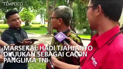 Marsekal Hadi Tjahjanto Diajukan sebagai Calon Panglima TNI