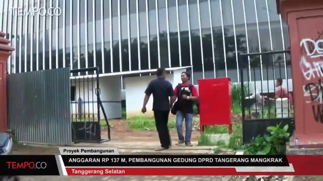 Anggaran Rp 137 M, Pembangunan Gedung DPRD Tangerang Mangkrak