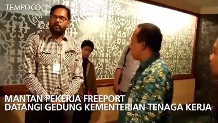 Mantan Pekerja Freeport Datangi Gedung Kementerian Tenaga Kerja