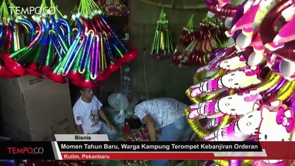 Momen Tahun Baru, Warga Kampung Terompet Kebanjiran Orderan