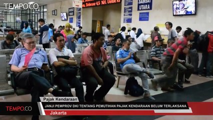 Janji Pemprov DKI soal Pemutihan Pajak Kendaraan Belum Terlaksana