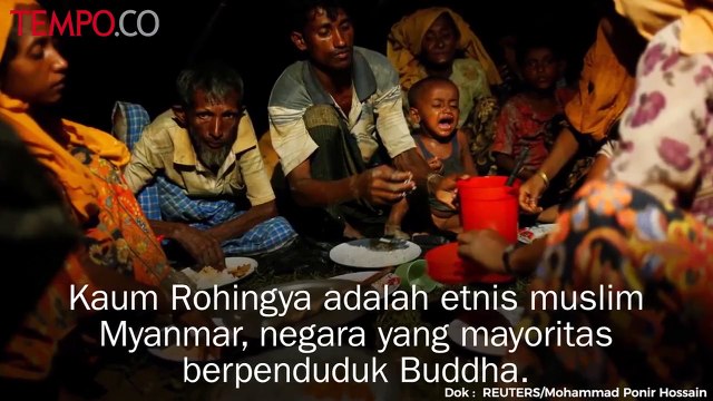 Mengapa Muslim Rohingya Disebut Paling Teraniaya di Dunia?