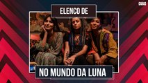 NO MUNDO DE LUNA: ELENCO FALA DE CONEXÃO COM ASTROLOGIA E PORQUE VOCÊ DEVERIA ASSISTIR A SÉRIE