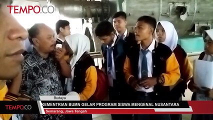 Kementrian BUMN Gelar Program Siswa Mengenal Nusantara