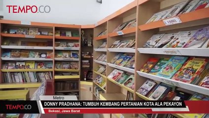 Donny Pradhana: Tumbuh Kembang Pertanian Kota ala Pekayon